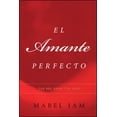 thumbnail image 2 of Atria Espanol El Amante Perfecto: Tao del Amor y el Sexo, (Paperback), 2 of 2