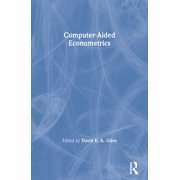 Computer-Aided Econometrics, (Paperback)