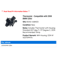 thumbnail image 2 of Thermostat - Compatible with 2008 BMW 528xi, 2 of 2