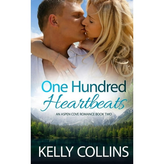 Aspen Cove Romance One Hundred Heartbeats, Book 2, (Paperback)
