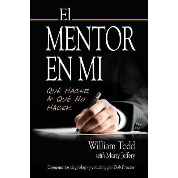 El Mentor en Mi (Paperback)