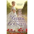 thumbnail image 1 of Pre-Owned To Charm a Naughty Countess (Unknown) 1402284020 9781402284021, 1 of 1