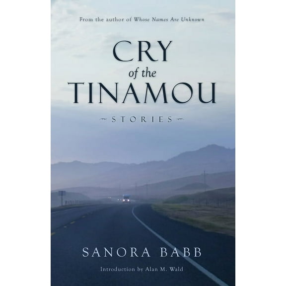 Cry of the Tinamou: Stories, (Paperback)
