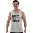 thumbnail image 4 of Worlds Okayest Nephew Aunt Uncle Joke Tank Top Sleeveless Tee Men Brisco Brands S, 4 of 5