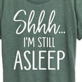 thumbnail image 3 of Instant Message - Shhh I'm Still Asleep - Women's Short Sleeve Graphic T-Shirt, 3 of 6