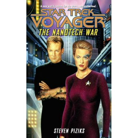 Pre-Owned The Nanotech War (Star Trek: Voyager) (Unknown) 0743436466 9780743436465