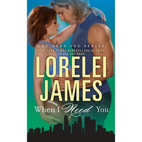 Pre-Owned When I Need You (Mass Market Paperback) 0451477588 9780451477583