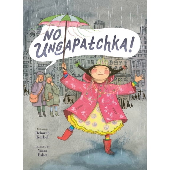 No Ungapatchka!, (Hardcover)