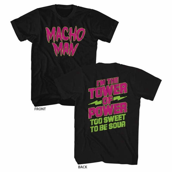 Macho Man Too Sweet Black Adult T-Shirt