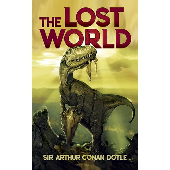 Dover Literature: Science Fiction/Fantasy: The Lost World (Paperback)