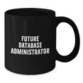 thumbnail image 2 of Funny Gifts for Database Administrators, 'Database Dreams', Black Coffee Mug, Unique Christmas Unique Gifts for Men, Friends, Coworkers, Family, 2 of 4