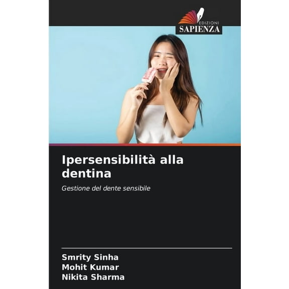 IpersensibilitÃ  alla dentina, (Paperback)