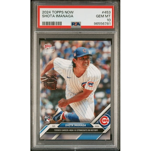 Graded 2024 Topps Now Shota Imanaga #453 Rookie RC Baseball Card PSA 10 Gem Mint