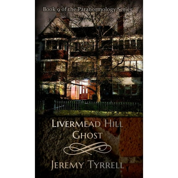 Livermead Hill Ghost, (Paperback)