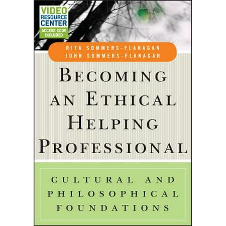 Becoming An Ethical Helping Professional With Video