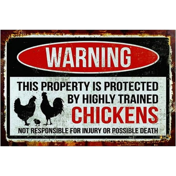 Metal Chicken Coop Tin Signs, This property is protected by chickens, Yard Sign 8 X 12 Inches