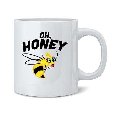 

Oh Honey Drag Queen Bee Funny Cute Ceramic Coffee Mug Tea Cup 12 oz