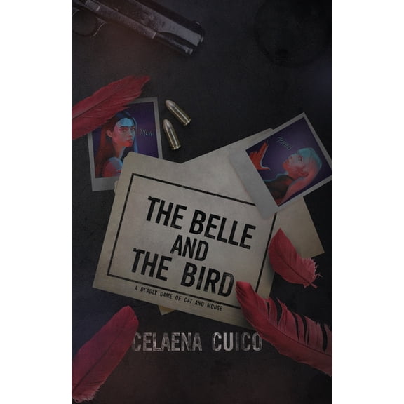 The Belle and The Bird, (Paperback)