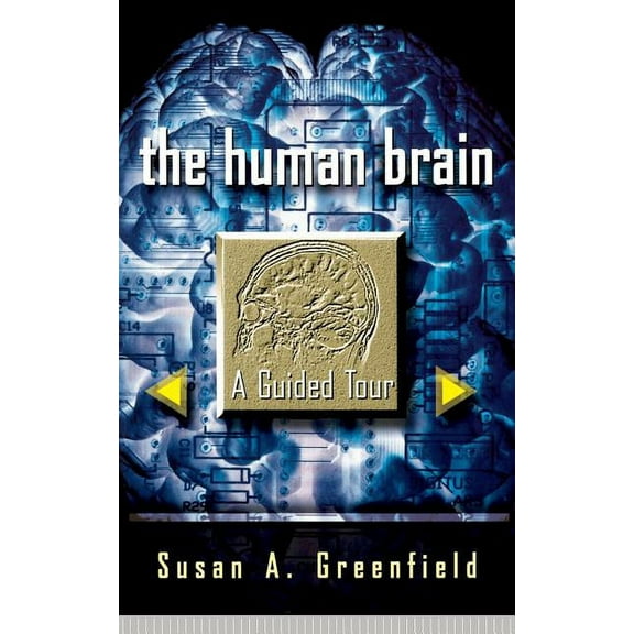 Science Masters Series The Human Brain: A Guided Tour, (Paperback)