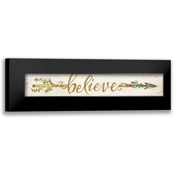 Rae, Marla 14x6 Black Modern Framed Museum Art Print Titled - Believe Arrow
