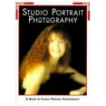 thumbnail image 1 of Pre-Owned Studio Portrait Photography: A Guide to Classic Portrait Photography (Paperback) 2880462541 9782880462543, 1 of 1