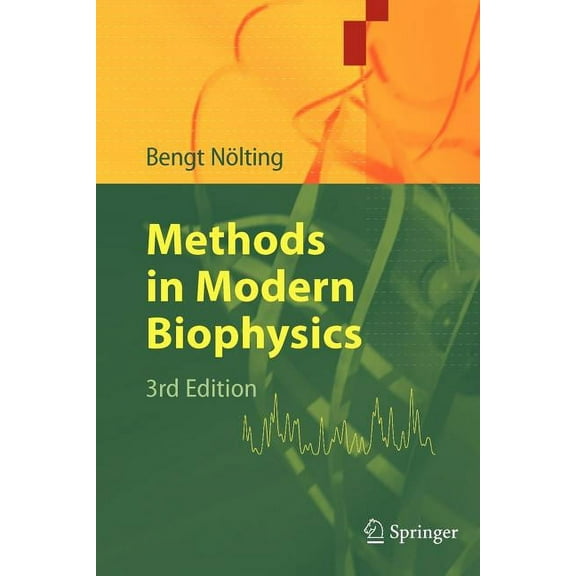 Methods in Modern Biophysics, (Paperback)
