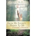 thumbnail image 2 of From My Father's Hands to My Father's Hands, (Paperback), 2 of 2
