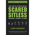 thumbnail image 1 of Pre-Owned Scared Sitless: The Office Fitness Book (Paperback) 0991244133 9780991244133, 1 of 1