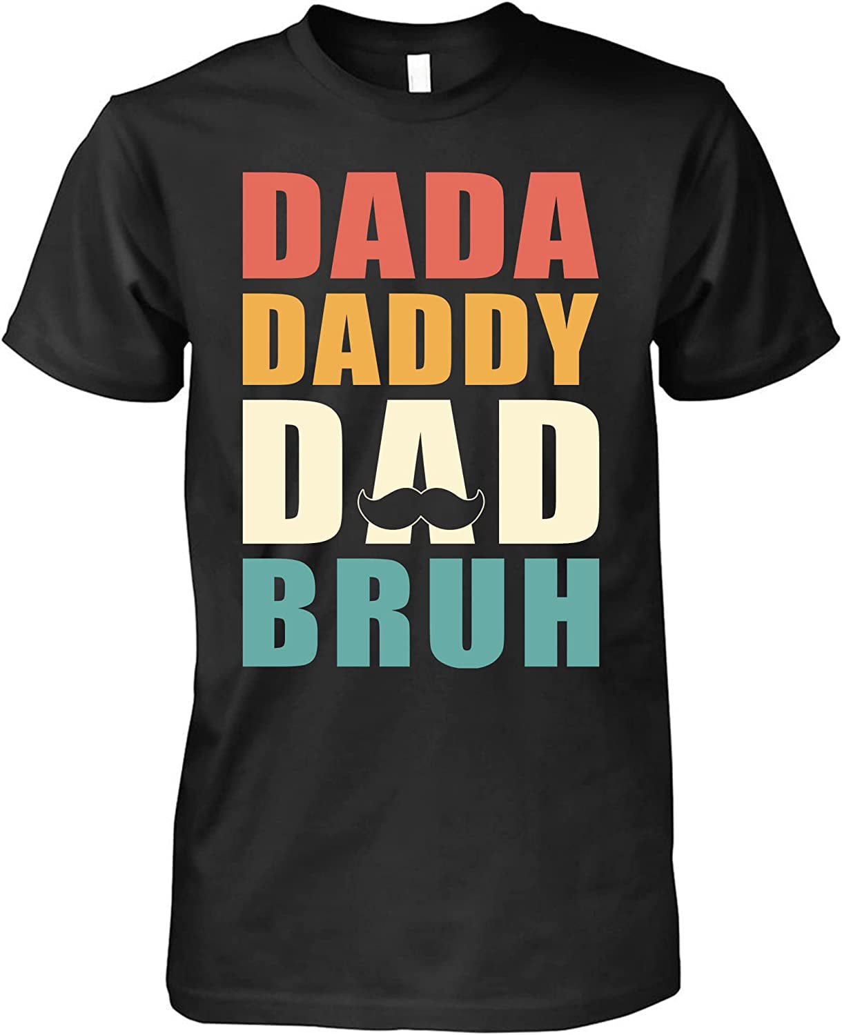 Dad Names Tshirt Retro Funny Dada Daddy Dad Bruh Family T-Shirt for Men  Women 