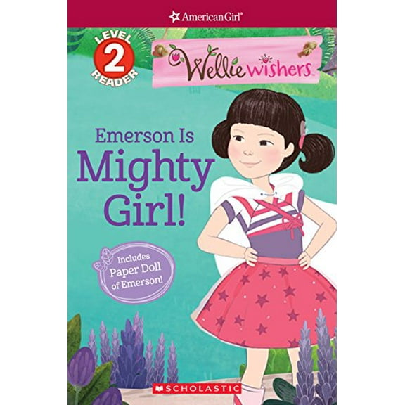 Pre-Owned Emerson Is Mighty Girl! (American Girl Welliewishers: Scholastic Reader, Level 2) (Paperback) 1338254316 9781338254310