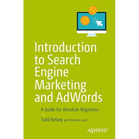Pre-Owned Introduction to Search Engine Marketing and AdWords: A Guide for Absolute Beginners Paperback