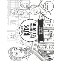 Sankofa Kids Black History Activities: Founders Month 5 (SC Monthly Black)