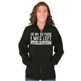 thumbnail image 5 of In My Defense I Was Left Unsupervised Zip Up Hoodie Men's Women's Brisco Brands S, 5 of 6
