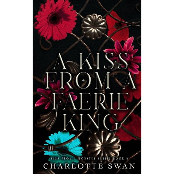 A Kiss From a Faerie King, (Paperback)