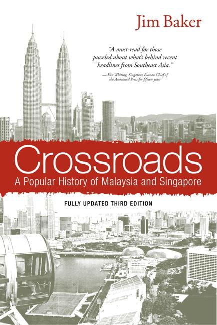 Crossroads : A Popular History of Malaysia and Singapore - Walmart.com
