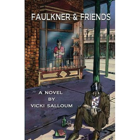 Faulkner & Friends