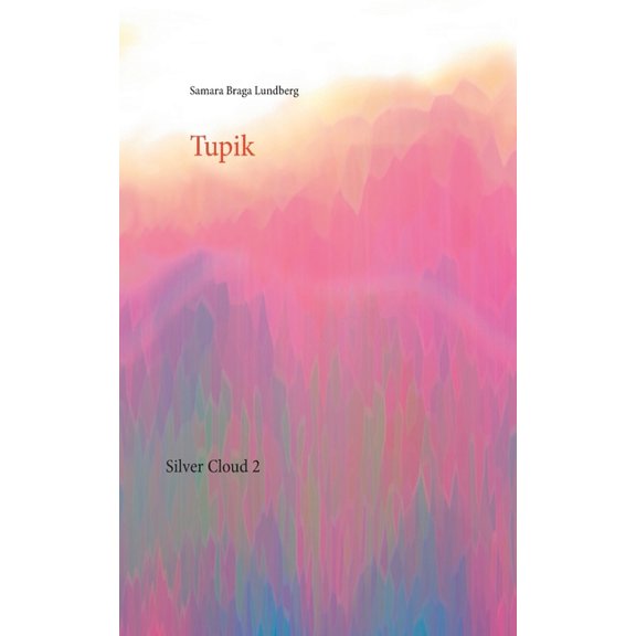 Tupik: Silver Cloud, (Paperback)