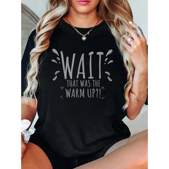 Funny Women Motivational Sayings Fitness Gym Workout T-Shirt casual short sleeve crew neck cotton tee tops for women