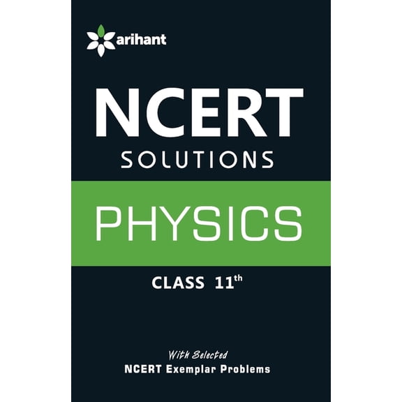 NCERT Solutions Physics Class 11th, (Paperback)