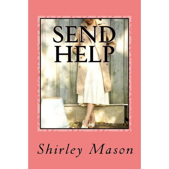 Send Help: Short Stories
