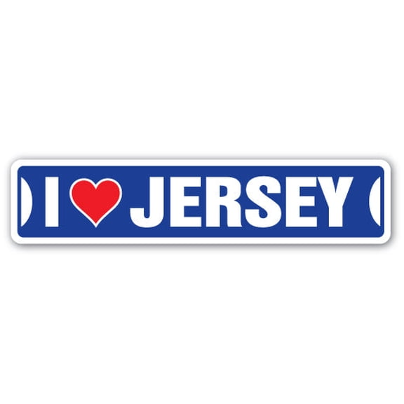 SignMission SSIL-I Love Jersey Street Sign - I Love Jersey