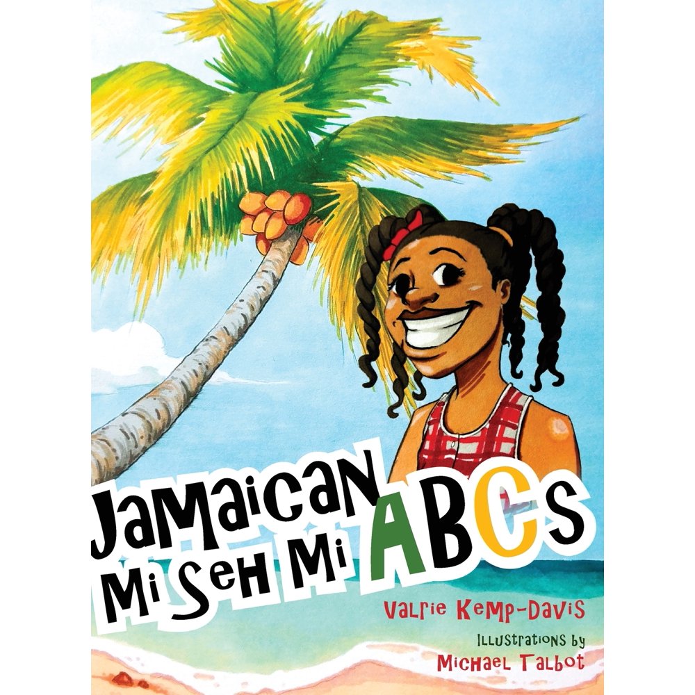 Jamaican Mi Seh Mi ABCs (Hardcover)
