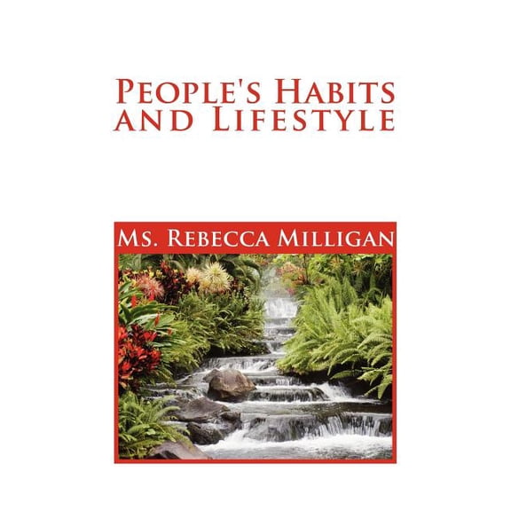 People's Habits and Lifestyle, (Paperback)