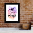 thumbnail image 6 of All You Are is Enough, Black Frame 7x5 Decorative Wall Plaque (Full Color) | Positive Affirmation Inspiration Décor, 6 of 7