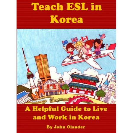 Teach ESL in Korea - eBook