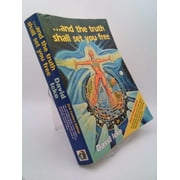 And the Truth Shall Set You Free, Used [Paperback]