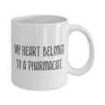 thumbnail image 2 of My Heart Belongs To a Pharmacist. 11oz Mug, Pharmacist Present From Coworkers, Sarcastic Cup For Men Women, 2 of 2