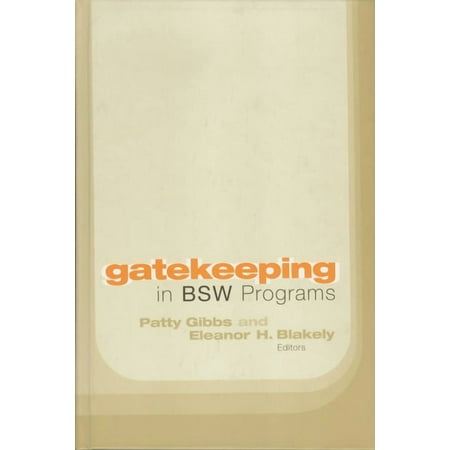 Gatekeeping in Bsw Programs (Hardcover)