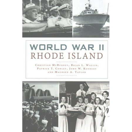 World War II Rhode Island (Best Time To Visit Rhode Island)