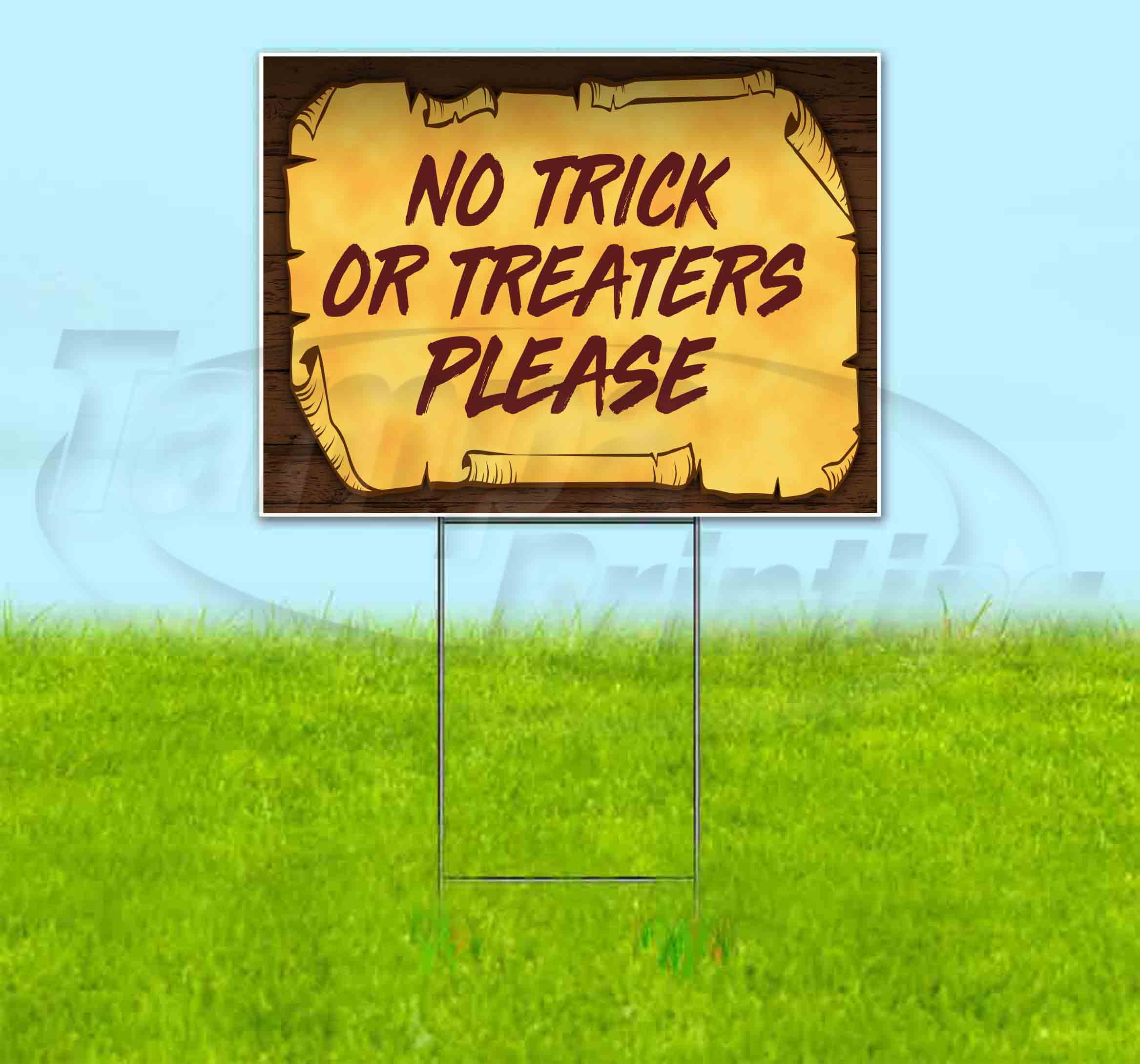 No Trick Or Treaters Please Scroll (18\" X 24\") Yard Sign, Includes ...